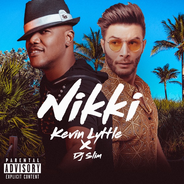 Nikki - Single - Kevin Lyttle & DJ Slim