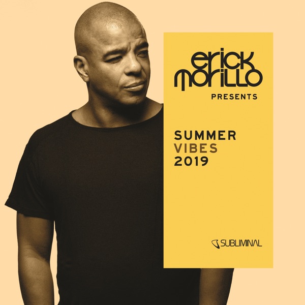 Erick Morillo 'Summer Vibes' Mix (DJ Mix)