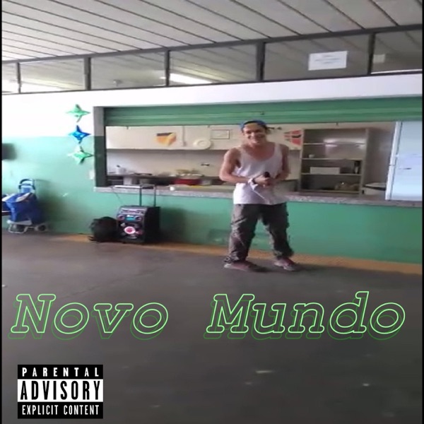 Novo Mundo - Single - Azevedx Sublime