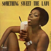 Something Sweet the Lady artwork