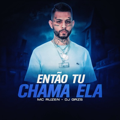 Então Tu Chama Ela - Single