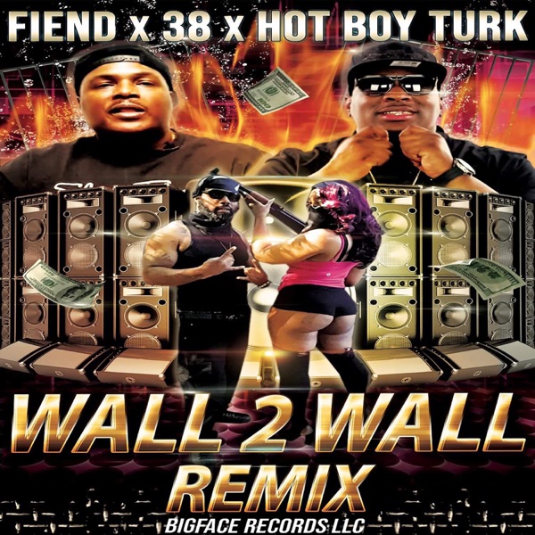Wall 2 Wall (Remix) - Single