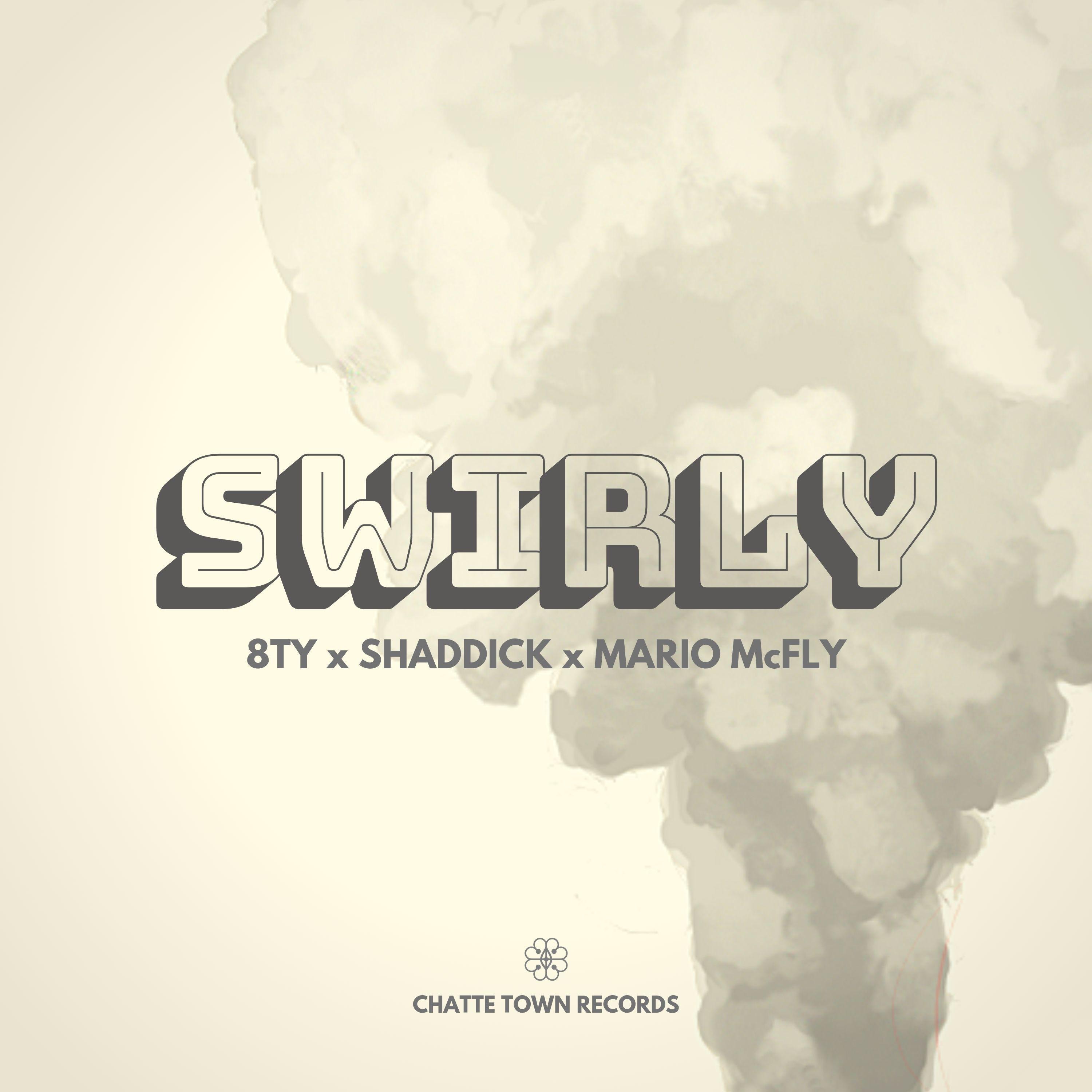 Swirly (feat. 8ty & Mario McFly) - Single by Shaddick album cover
