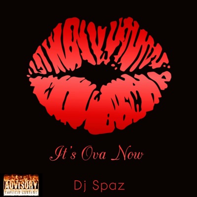 Its Ova Now - Single