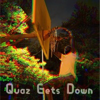 Quaz Gets Down - EP - Quazzy