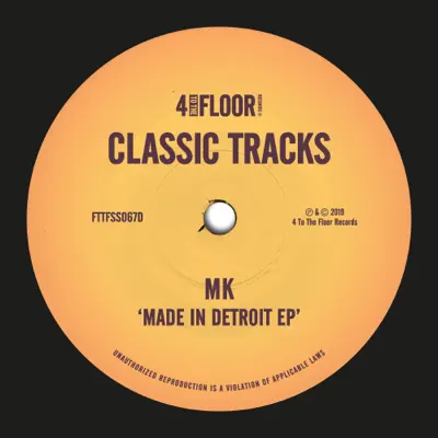 Made In Detroit EP - MK Made In Detroit EP - MK