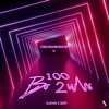 100 Bo2uls (feat. Zlatan & Soft) - Single