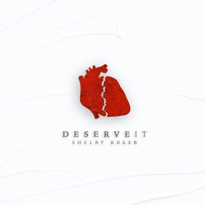 Deserve It - Single