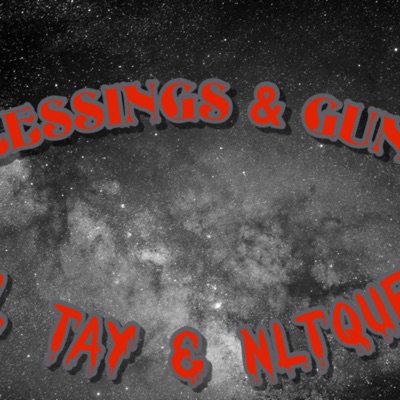 BLESSINGS & GUNS (feat. NLT QUEZ) - Single