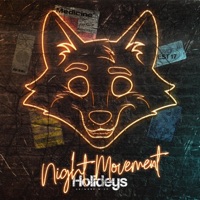 Night Movement - Single - Holideys