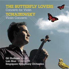Tchaikovsky: Violin Concerto, Op. 35 - Chen, He: Butterfly Lovers, Violin Concerto