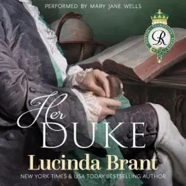 Her Duke: Roxton Foundation Series, Book 3 (Unabridged)