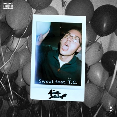 Sweat (feat. TC 303) - Single