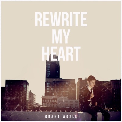 Rewrite My Heart - Single