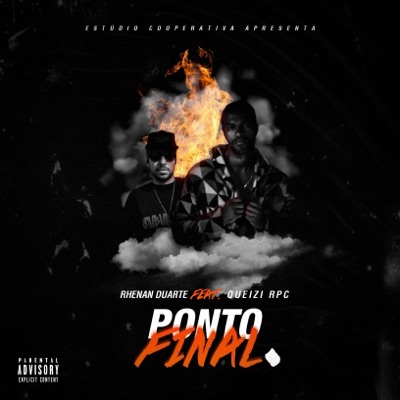 Ponto Final (feat. Queizi Rpc) - Single