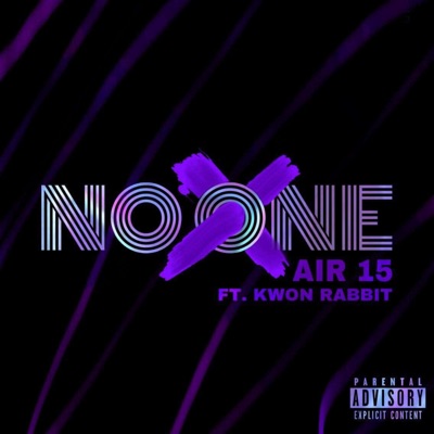 NO ONE (feat. Kwon Rabbit) - Single