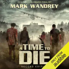A Time to Die: Turning Point, Book 1 (Unabridged)