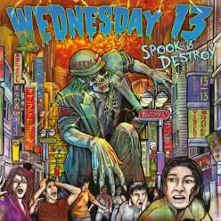 Spook & Destroy - Wednesday 13