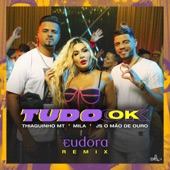 Tudo Ok (Eudora Remix) artwork