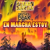 En Marcha Estoy (From "Tierra De Osos") artwork