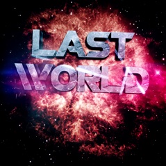 LAST WORLD - Single