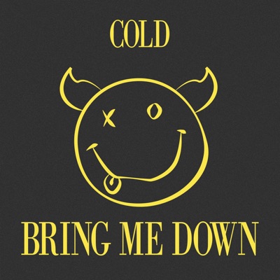 Bring Me Down - Single