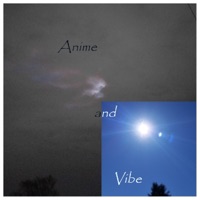Anime and Vibe - EP - Sleepyiki
