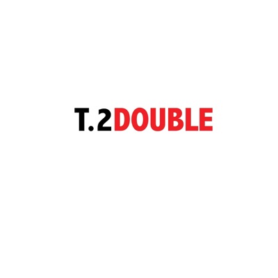T.2double (Radio Edit) [Radio Edit] - Single