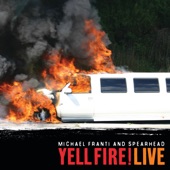 Yell Fire! Live artwork