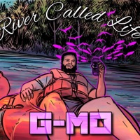 River Called Life (feat. DJ Matt Perry) - EP - G-MO