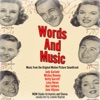 Words and Music (Music from the Original Motion Picture Soundtrack)