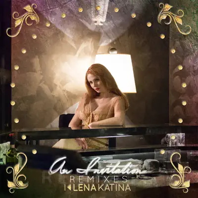 An Invitation (Remixes) - Lena Katina