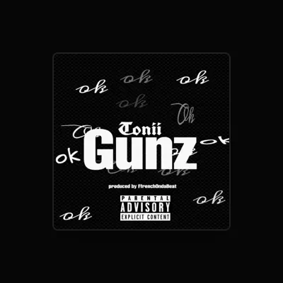 Listen to ToniiGunz, watch music videos, read bio, see tour dates & more!