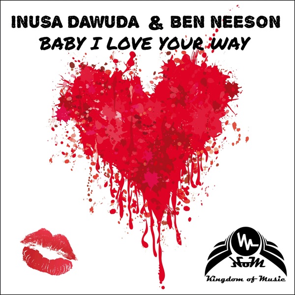 Baby I Love Your Way - Single