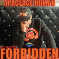 Forbidden (Shabeloved) - Single - Spaceage Human