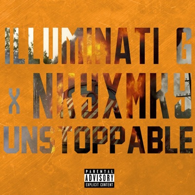 Unstoppable (feat. NkyxMky) - Single