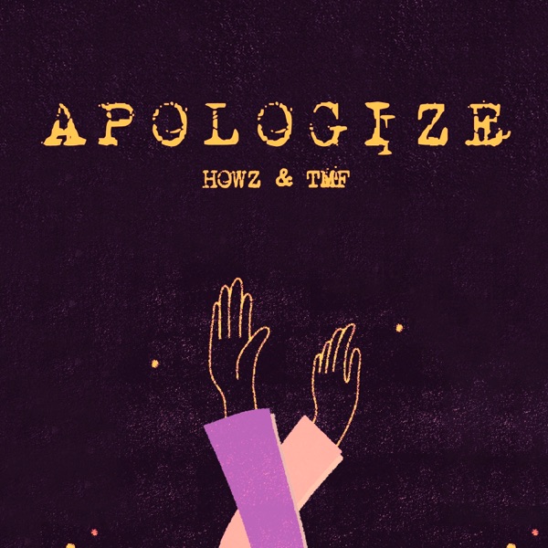Apologize (feat. Howz) - Single