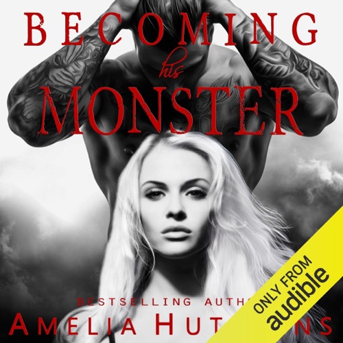 Becoming His Monster: Playing with Monsters, Book 3 (Unabridged) cover