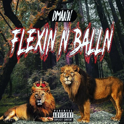 Dubois Flexin' N Balln - Single