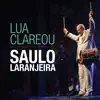 Saulo Laranjeira - Nós Dois