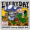 Everyday (feat. Forgiato Blow) - 1upwhatup lyrics