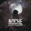 La Noche (feat. D-lito, Jhoan Bb & Akye Ruiz) - Single