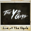 War Pigs / Luke’s Wall (Live) - The Y's Guys