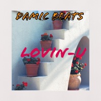Lovin'-U - Single - Damic Beats