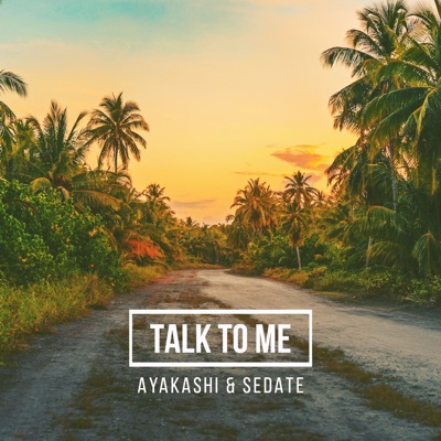 Talk to Me - Single