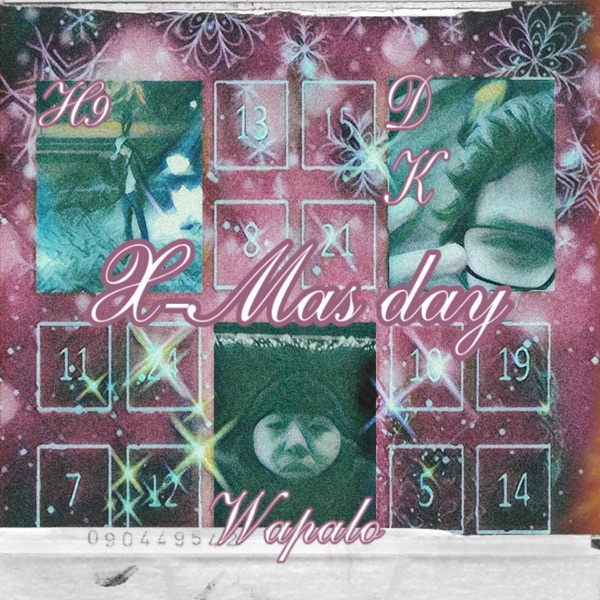 X-Mas day (feat. Wapalo & DKay)