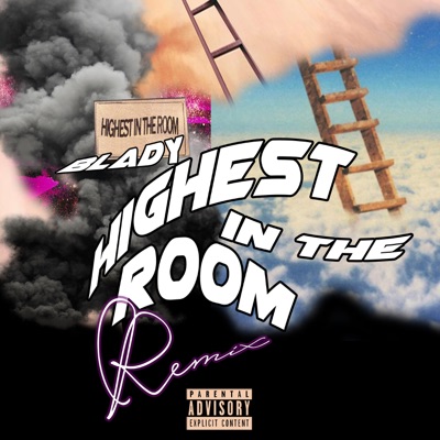 Highest In the Room (Remix) - Single