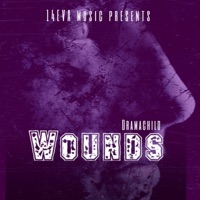 Wounds - Single - Dramachild