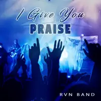 Glory Hallelujah — RVN Band