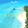 Repete' (feat. Mikel) - Single